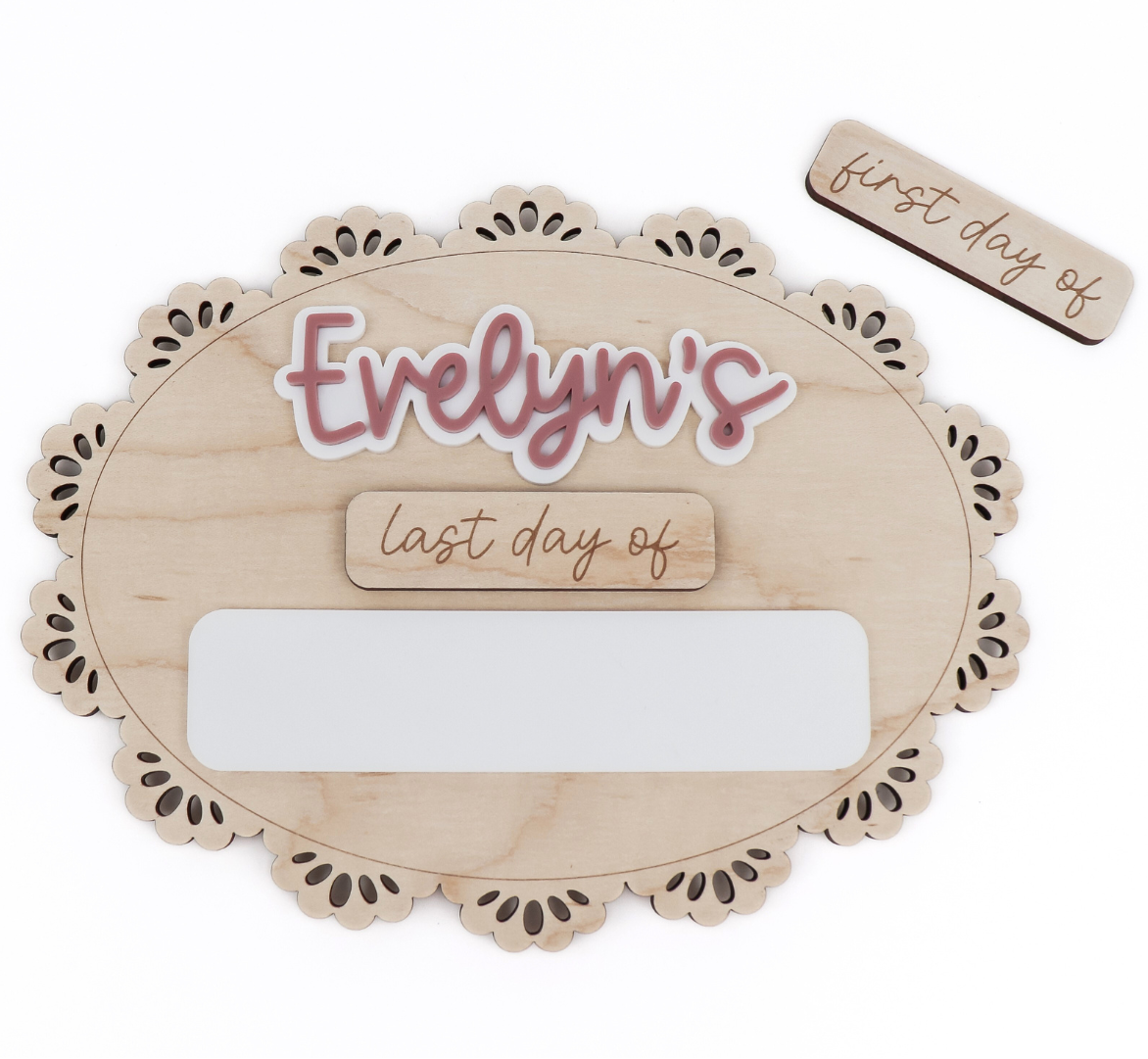 First / Last Day Sign Floral