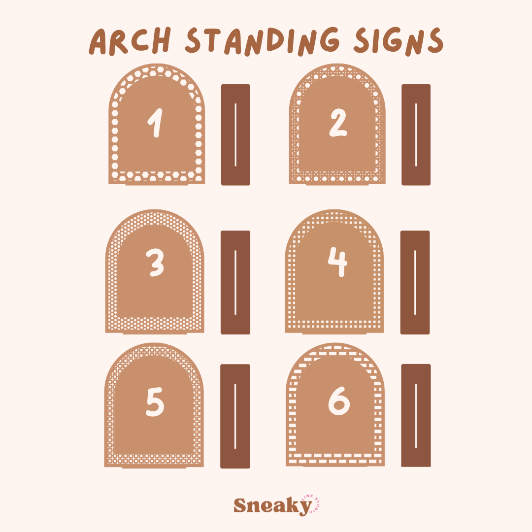 Standing Arch Sign